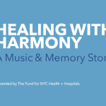 Healing with Harmony: A Music & Memory Story